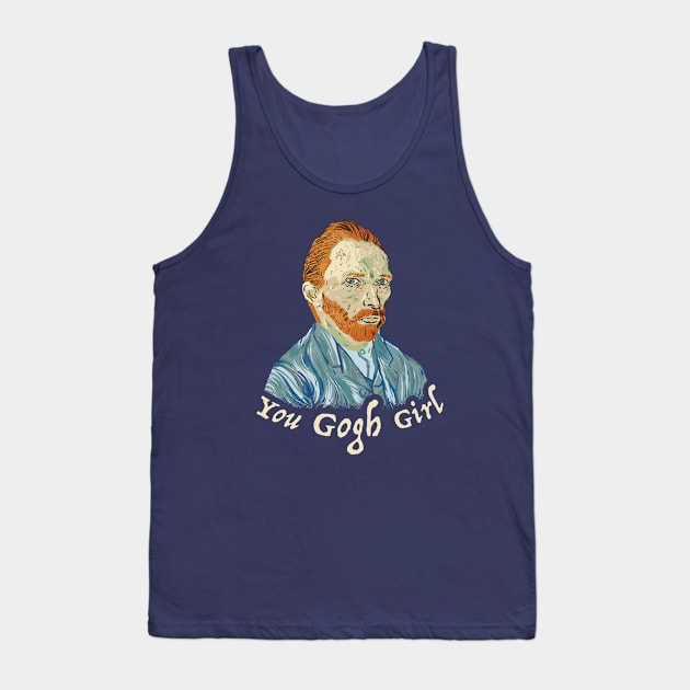 You Gogh Girl Tank Top by dumbshirts